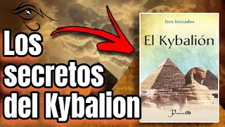 Los SECRETOS del KYBALION y sus 7 principios UNIVERSALES