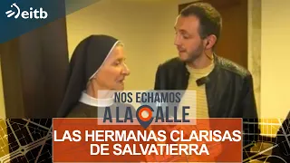 Conocemos a las Hermanas Clarisas de Salvatierra, reposteras y 'parranderas'