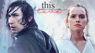 Reylo | This Love | Rey & Ben