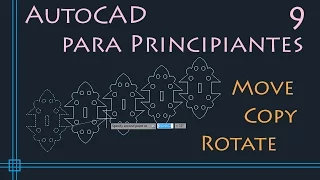 AutoCAD para principiantes - 9. comandos COPY, MOVE y ROTATE