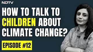 How to Talk to Children about Climate Change, EXPLAINED | The Climate Explainers