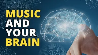 How Music Affects the Brain