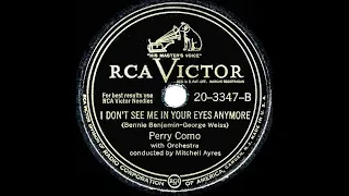 1949 HITS ARCHIVE: I Don’t See Me In Your Eyes Anymore - Perry Como