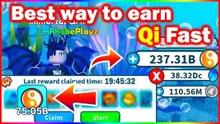 How to earn Qi FAST! | got 75 Billion+ Qi in less than a day! | WFS | Roblox