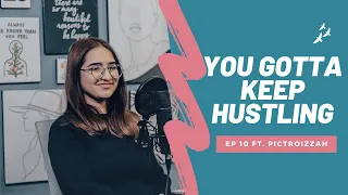 You Gotta Keep Hustling Ft. Izzah Shaheen | Happy Chirp