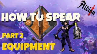 Episode 2 - "How to spear" Guide for Albion Online 2024 - EQUIPMENT