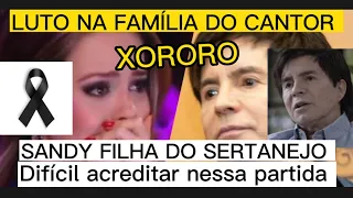 FERIADO DE LUTO ACABA DE SER REVELADO A MORTE E SANDY FILHA DO CANTOR XORORO PUBLICOU A NOTÍCIA