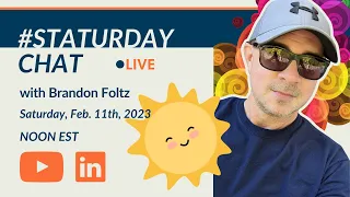 STATURDAY CHAT LIVE with Brandon Foltz, Ep. 45