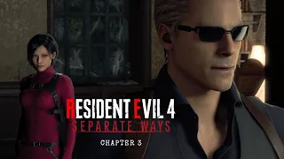 RESIDENT EVIL 4 REMAKE - SEPARATE WAYS - CHAPTER 3