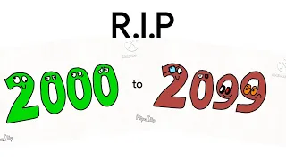 R.I.P 2000-2099