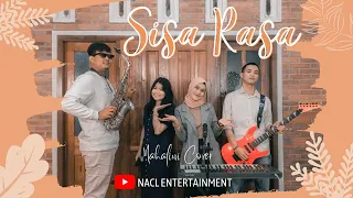 Sisa Rasa - Mahalini (NACL Entertainment)