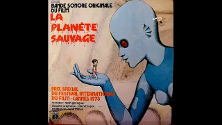 La Planete Sauvage - Alain Goraguer (1973) (Vinyl RIP)