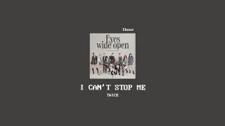[1hour loop] TWICE - I CAN'T STOP ME (트와이스 I CAN'T STOP ME 1시간 반복)