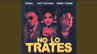 No lo trates (Audio)