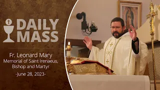 Catholic Daily Mass - Daily TV Mass - June 28, 2023