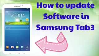 HOW TO UPDATE SOFTWARE In SAMSUNG TAB3 YouTube Tutorials