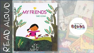 My Friends | Read Aloud