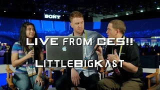 LittleBigKast - Episode 37: LIVE at CES 2015!! We play the Order 1886 and The Oculus Rift!
