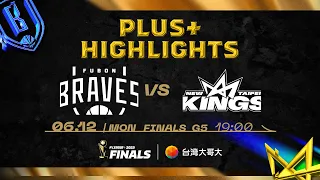 Full Game Highlights｜ #Finals G5｜0612｜臺北富邦勇士 vs 新北國王｜#AllMyPLG #PLGFinals