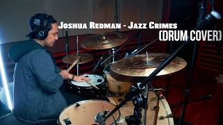 Joshua Redman - Jazz Crimes Cover [Drum Cover by Irfan Laoki]