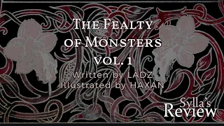 The Fealty of Monsters Vol 1 || eARC Review