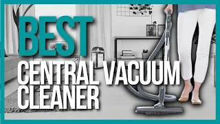 📌 TOP 4 Best Central Vacuum Cleaners | Home Vacuum Cleaners | Holiday BIG SALE 2023