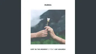 Lost in the Moment (feat. Kat Adamou)