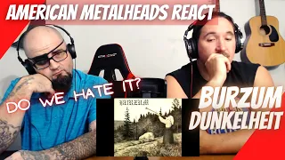 BURZUM - DUNKELHEIT (Norwegian Black Metal) | American Metalheads REACT #burzum #dunkelheit