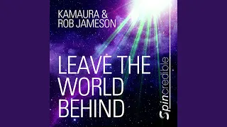 Leave the World Behind [Radio Edit]