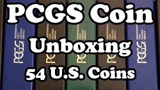 PCGS Coin Grading Submission Unboxing of 54 U.S. Coins, Proofs, Type Coins and Key Dates