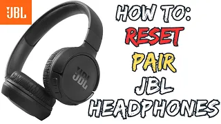 How to Pair or Reset JBL Tune 510BT Headphones How to Reset JBL Headphones How to Pair JBL Headphone