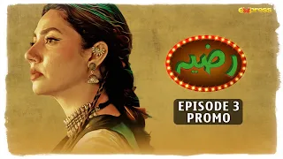 RAZIA · Episode 3 PROMO | Mahira Khan - Momal Sheikh _ Mohib Mirza | Express TV