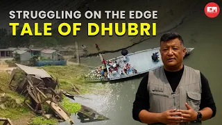 In the shadow of Brahmaputra: Dhubri's battle with erosion and identity