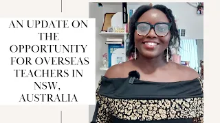 Update on the opportunities for overseas teachers in Australia,NSW