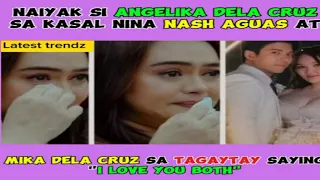 Naiyak si angelika dela cruz sa kasal nina Nash Aguas at mika dela cruz"