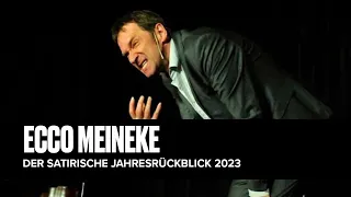 Ecco Meineke - Der satirische Jahresrückblick 2023