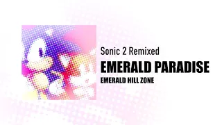 Sonic 2 Remixed  - Emerald Paradise | MaxieDaMan Archives