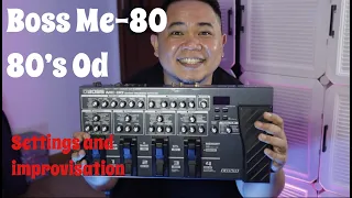 Boss ME-80  80's Overdrive Setting