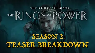 Rings of Power Season 2 Teaser Trailer Breakdown