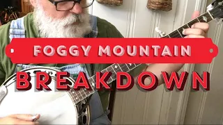 Learn to Play - Foggy Mountain Breakdown - Bluegrass Banjo