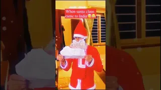 Santa come to India 🇮🇳😂🤣😜/#comedy /#chimkandi#santaclaus (video credit - @Chimkandi )