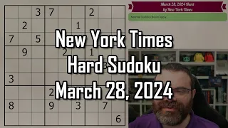 NYT Hard Sudoku Walkthrough | March 28 2024