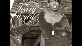 Missy Elliott - Teary Eyed (Sugardip Morning After Mix) (AUDIO)