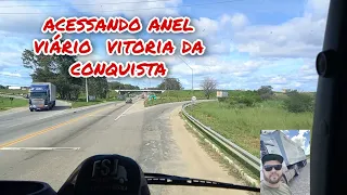 BR 116 ACESSANDO ANEL VIARIO VITORIA DA  CONQUISTA BA