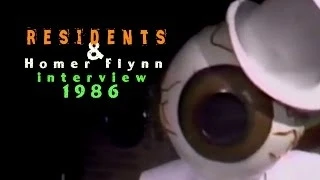 The Residents & Homer Flynn Interview 1986