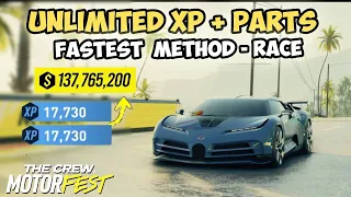 FASTEST XP + PARTS + MONEY METHOD WITH RACE | THE CREW MOTORFEST BEGINNER (99,999,999 Bucks)