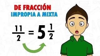 CONVERTIR UNA FRACCIÓN IMPROPIA A MIXTA Super facil - Para principiantes