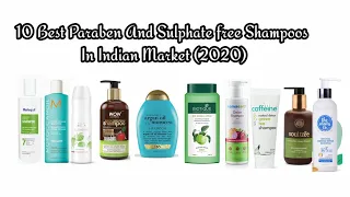 Top 10 Best Paraben Free and Sulphate Free Shampoos In Indian Market