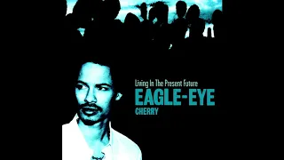 "She Didn't Believe" - Eagle-Eye Cherry