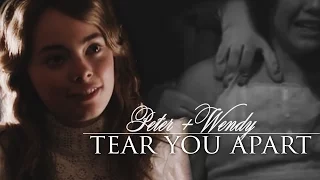 wendy + peter || tear you apart